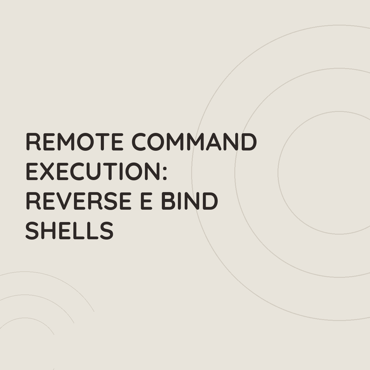 Remote Command Execution: Reverse e Bind Shells