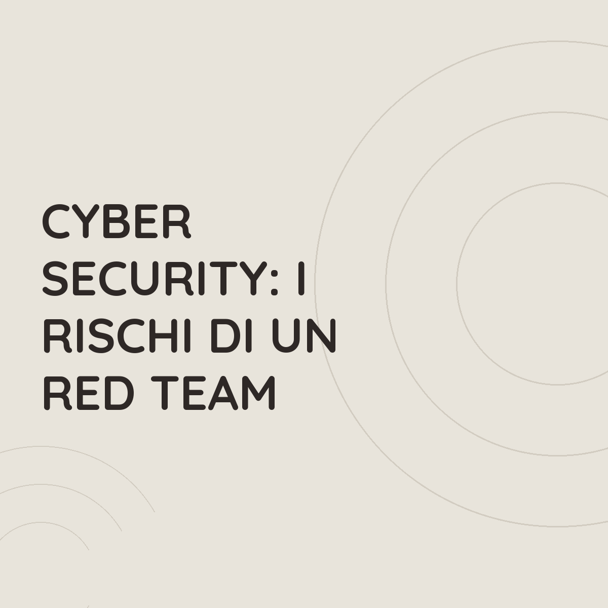 Cyber Security: i rischi di un Red Team
