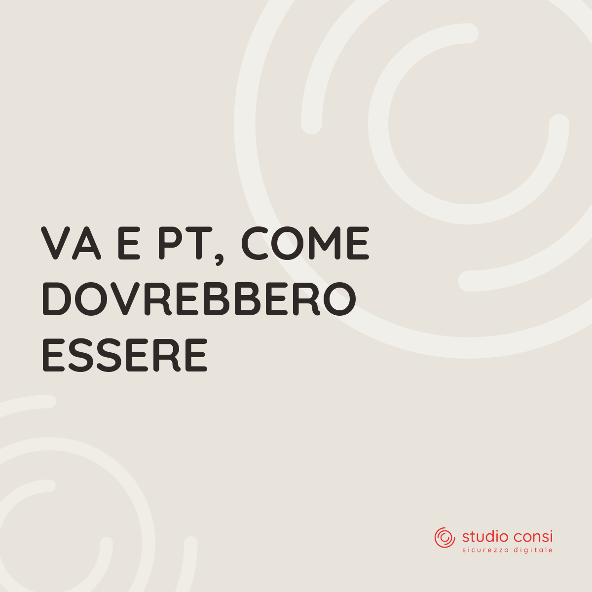 VA e PT, come dovrebbero essere